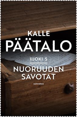 Päätalo, Kalle - Nuoruuden savotat, ebook