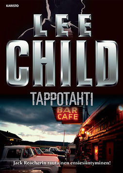 Child, Lee - Tappotahti, e-bok
