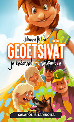 Hulkko, Johanna - Geoetsivät ja kadonnut muinaispurkka: Salapoliisitarinoita, e-bok