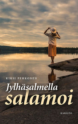 Pehkonen, Kirsi - Jylhäsalmella salamoi, e-bok