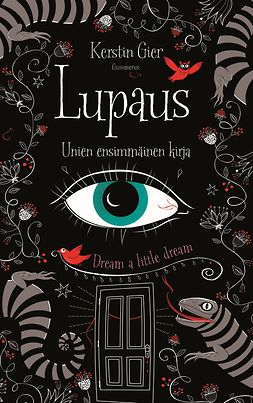 Gier, Kerstin - Lupaus - Unien ensimmäinen kirja, ebook