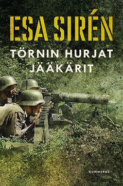 Sirén, Esa - Törnin hurjat jääkärit, ebook