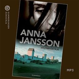 Jansson, Anna - Hylynryöstäjä, äänikirja