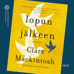 Mackintosh, Clare - Lopun jälkeen, äänikirja