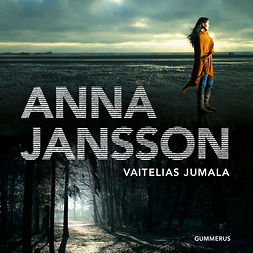 Jansson, Anna - Vaitelias jumala, audiobook