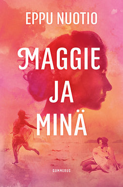 Nuotio, Eppu - Maggie ja minä, ebook