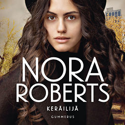 Roberts, Nora - Keräilijä, äänikirja