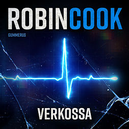 Cook, Robin - Verkossa, äänikirja