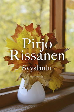 Rissanen, Pirjo - Syyslaulu, ebook