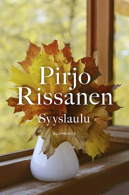 Rissanen, Pirjo - Syyslaulu, e-bok