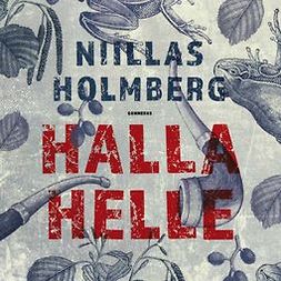 Holmberg, Niillas - Halla Helle, äänikirja