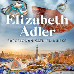 Adler, Elizabeth - Barcelonan katujen kuiske, äänikirja