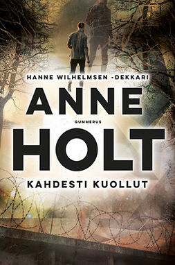 Holt, Anne - Kahdesti kuollut, e-kirja
