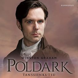 Graham, Winston - Poldark  Tanssiinkutsu, äänikirja