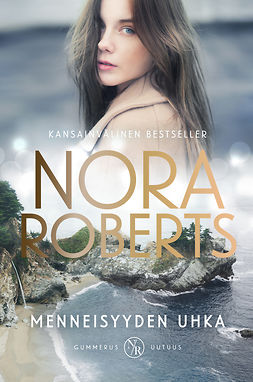 Roberts, Nora - Menneisyyden uhka, e-kirja