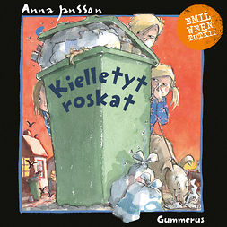 Jansson, Anna - Kielletyt roskat, äänikirja