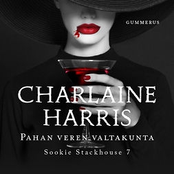 Harris, Charlaine - Pahan veren valtakunta, audiobook