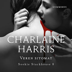 Harris, Charlaine - Veren sitomat, audiobook