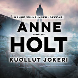 Holt, Anne - Kuollut jokeri, äänikirja