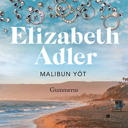 Adler, Elizabeth - Malibun yöt, audiobook