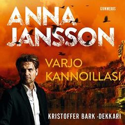 Jansson, Anna - Varjo kannoillasi, audiobook