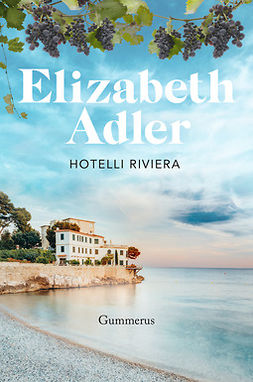 Adler, Elizabeth - Hotelli Riviera, e-kirja