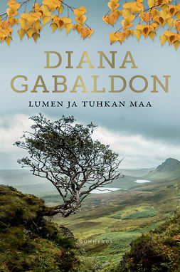 Gabaldon, Diana - Lumen ja tuhkan maa, e-bok