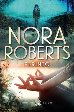 Roberts, Nora - Perintö, e-kirja