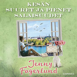 Fagerlund, Jenny - Kesän suuret ja pienet salaisuudet, äänikirja