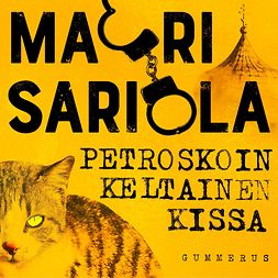 Sariola, Mauri - Petroskoin keltainen kissa, audiobook