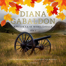 Gabaldon, Diana - Kertokaa se mehiläisille, osa 2, audiobook