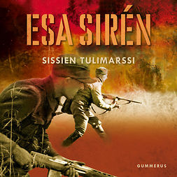 Sirén, Esa - Sissien tulimarssi, audiobook