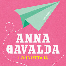 Gavalda, Anna - Lohduttaja, audiobook
