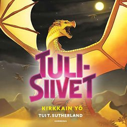 Sutherland, Tui T. - Kirkkain yö, audiobook