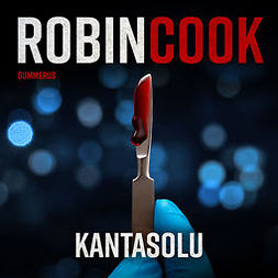 Cook, Robin - Kantasolu, äänikirja