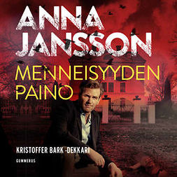 Jansson, Anna - Menneisyyden paino, audiobook