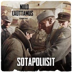 Lauttamus, Niilo - Sotapoliisit, audiobook