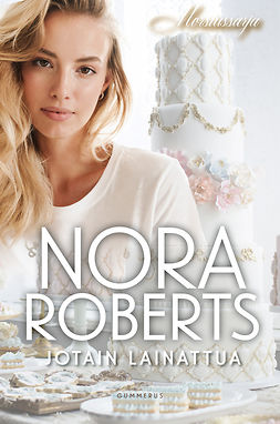 Roberts, Nora - Jotain lainattua, e-kirja