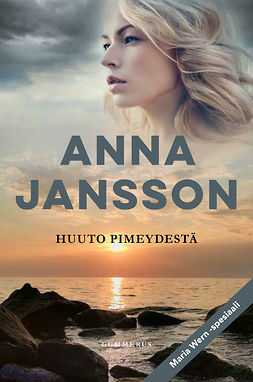 Jansson, Anna - Huuto pimeydestä, e-bok