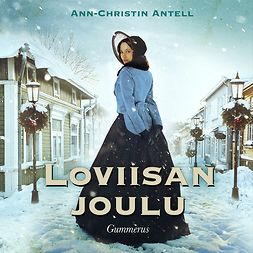 Antell, Ann-Christin - Loviisan joulu, äänikirja