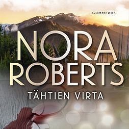 Roberts, Nora - Tähtien virta, äänikirja