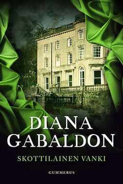 Gabaldon, Diana - Skottilainen vanki, e-bok