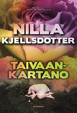 Kjellsdotter, Nilla - Taivaankartano, ebook
