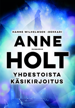 Holt, Anne - Yhdestoista käsikirjoitus, e-kirja