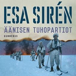 Sirén, Esa - Äänisen tuhopartiot, audiobook