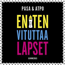 Pasa - Eniten vituttaa lapset, äänikirja