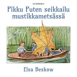 Beskow, Elsa - Pikku Puten seikkailu mustikkametsässä, äänikirja