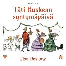 Beskow, Elsa - Täti Ruskean syntymäpäivä, äänikirja
