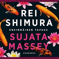 Massey, Sujata - Rei Shimuran ensimmäinen tapaus, äänikirja