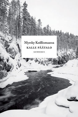 Päätalo, Kalle - Myrsky Koillismaassa, ebook